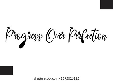 Progress Over Perfection Typography Text Fitness Saying