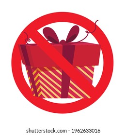 Prohibit icon, no gift and surprise, prohibitory symbol, no package, prohibition giving gift box, emblem for invitation ban celebrating party. Vector illustration