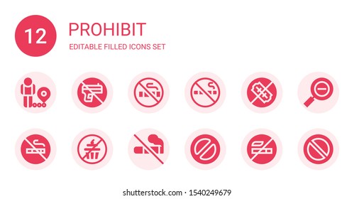 prohibit icon set. Collection of 12 filled prohibit icons included Restriction, No weapons, No smoking, No sweets, Banned, Restricted, Forbidden