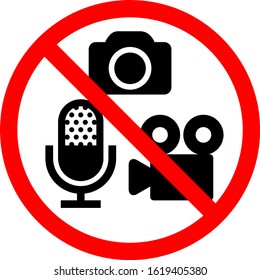 Prohibit sign of taking photo or movie and recording