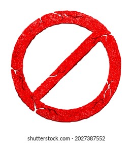 Prohibit sign template - strickethrough blank red circle in grungy texture with cracks - decorative element for protest poster or sticker