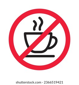 Prohibited coffee vector icon. No coffee icon. Forbidden espresso icon. No cappuccino vector sign. Warning, caution, attention, restriction, danger flat sign design symbol pictogram