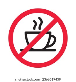 Prohibited coffee vector icon. No coffee icon. Forbidden espresso icon. No cappuccino vector sign. Warning, caution, attention, restriction, danger flat sign design symbol pictogram