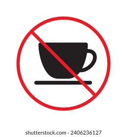 Prohibited coffee vector icon. No coffee icon. Forbidden espresso icon. No cappuccino vector sign. Warning, caution, attention, restriction, danger flat sign design symbol pictogram