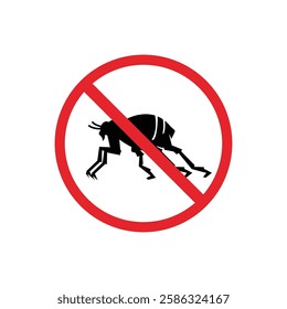 prohibited and dangerous signs. flea danger. it is forbidden to bring flea