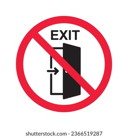 Prohibited exit vector icon. No entry icon. Forbidden exit icon. No fire exit vector sign. Warning, caution, attention, restriction, danger flat sign design symbol pictogram