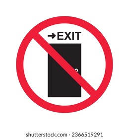 Prohibited exit vector icon. No entry icon. Forbidden exit icon. No fire exit vector sign. Warning, caution, attention, restriction, danger flat sign design symbol pictogram
