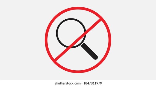 Prohibited loupe vector icon. No magnifier icon. Forbidden magnifier icon.Negative, No icon. Forbidden sign