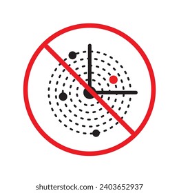 Prohibited radar vector icon. No radar icon. Forbidden radar icon. Warning, caution, attention, restriction, danger flat sign design. detector symbol