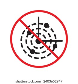 Prohibited radar vector icon. No radar icon. Forbidden radar icon. Warning, caution, attention, restriction, danger flat sign design. detector symbol