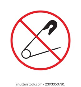 Prohibited safety pin vector icon. No safety pin icon. Forbidden safety pin icon. No pin sign. Warning, caution, attention, restriction, danger flat sign design symbol pictogram UX UI icon