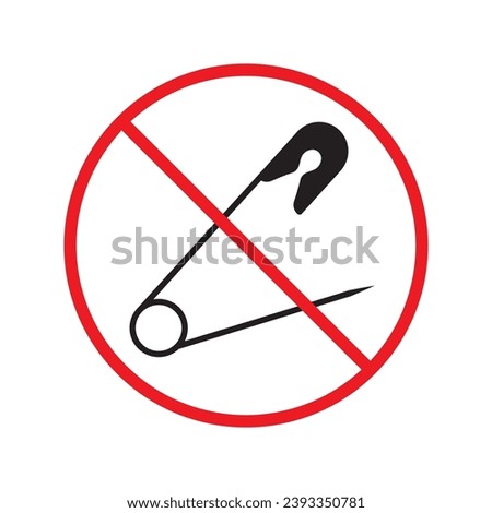 Prohibited safety pin vector icon. No safety pin icon. Forbidden safety pin icon. No pin sign. Warning, caution, attention, restriction, danger flat sign design symbol pictogram UX UI icon