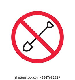 Verbotenes Schaufelvektorsymbol. Kein Schaufelsymbol. Verbotenes Schaufelsymbol Kein Symbol für das Tool. Warnung, Vorsicht, Aufmerksamkeit, Einschränkung, Design-Symbol für Gefahrenflachen