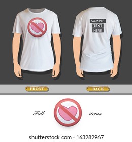 prohibited sign with heart printed on t-shirt. Vector design. 