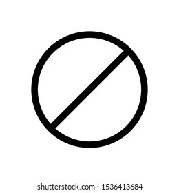 Prohibited sign icon. Warning stop symbol mark.
