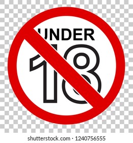prohibited sign, Not Allowed for under Eighteen, at transparent effect backgrund