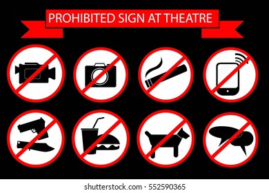 Prohibited Sign at The Theater,
