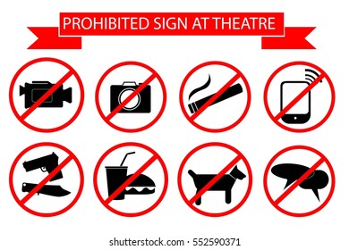 Prohibited Sign at The Theater,
