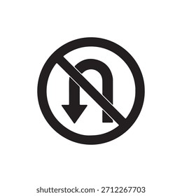 Verbotenes Schild mit Verkehr u Turn Pfeilsymbol Silhouette Vektor flache Illustration Design auf weißem Hintergrund