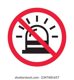 Prohibited siren vector icon. No police icon. Forbidden siren light icon. No police siren sign. Warning, caution, attention, restriction, danger flat sign design symbol pictogram