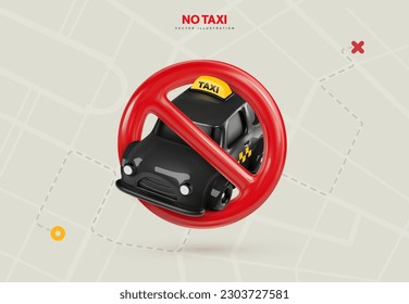 Prohibited a taxi. Refused a taxi service vector illustration. The lack of cabs. Deficit taxi drivers and cabbies. Black cab with red forbidden sign on abstract city map background.