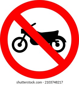 Prohibited transit of motorcycles, scooters and mopeds, Informs the driver of motorcycles, scooters and mopeds of the prohibition to transit from the point marked in the area, road, lane or lane