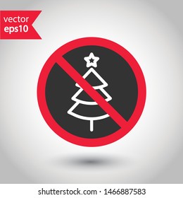 Prohibited tree vector icon. No tree icon. Forbidden tree icon. No fir-tree vector sign. Warning, caution, attention, restriction, danger flat sign design. EPS 10 symbol