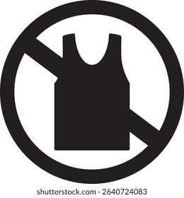 Prohibited tshirt vector icon. No shirt icon. Forbidden t-shirt icon. No shirt sign. Warning, caution, attention, restriction, danger flat sign design symbol pictogram
