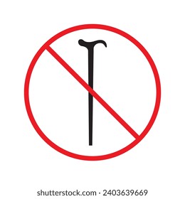 Prohibited walking stick vector icon. No walk stick icon. Forbidden stick icon. No disabled stick tool sign. Warning, caution, attention, restriction, danger flat sign design symbol pictogram