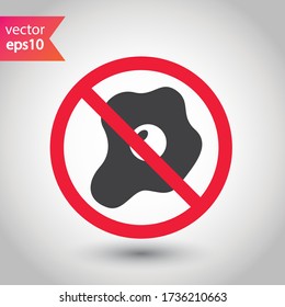 Prohibited Warning  attention restriction label caution danger. No Fried egg icon. Fried egg vector sign design. Egg flat symbol. EPS 10 pictogram