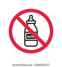 Prohibited Warning attention restriction label. Forbidden Milk bottle flat icon. Natural milk vector sign design. EPS 10 milk symbol pictogram 