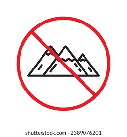 Verbotene Warnung Aufmerksamkeitseinschränkung Etikett Vorsicht beachten. Gebirgsvektorsymbol. Gebirgsschild-Design. Piktogrammsymbol UX UI