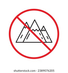 Prohibited Warning  attention restriction label caution attention. Mountain vector icon. Mountain sign design. Mountain flat pictogram symbol UX UI