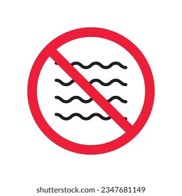 Prohibited wave vector icon. No sea icon. Forbidden wave icon. No water sign. Warning, caution, attention, restriction, danger flat sign design symbol pictogram