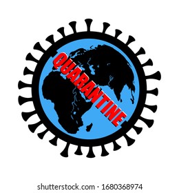 Prohibiting sign in the form of a silhouette of a coronavirus covid-19 with the inscription Quarantine on the background of the Earth . On a white isolated background. For news, article, blog, print