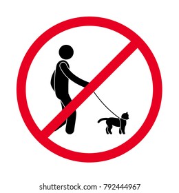 prohibiting sign pet owner leads a cat on a leash, crossed out in a red circle