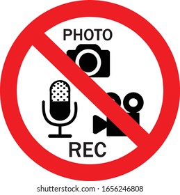 Prohibiting signs.Do not record audio and with take with camera.