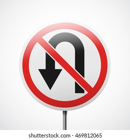 Prohibiting traffic sign. U-turn is forbidden vector illustration.