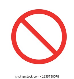 Prohibition or ban sign. Red strikethrough circle. Simple flat vector icon.