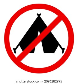 Prohibition of camping. It is forbidden to put up a tent. Tourist tent icon. No campsite. Design in red and black tones. Flat image isolated on white background. Vector.