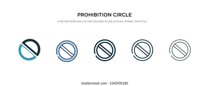 prohibition circle icon in different style vector illustration. two colored and black prohibition circle vector icons designed in filled, outline, line and stroke style can be used for web, mobile,