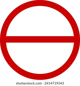 Prohibition circle symbol. Red ban banned icon. Stop sign. Forbidden element vector illustration isolated on white background