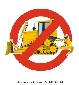 Prohibition of excavation work symbol. Dredging strict ban sign. Caution of construction machinery and ground works. Forbid on construction work. Vector yellow big digger, isolated on white background