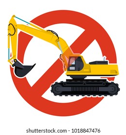 Prohibition of excavation work symbol. Dredging strict ban sign. Caution of construction machinery and ground works. Forbid on construction work. Vector yellow big digger, isolated on white background