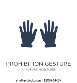 Prohibition gesture icon. Trendy flat vector Prohibition gesture icon on white background from Hands and guestures collection, vector illustration can be use for web and mobile, eps10