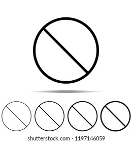 prohibition icon in different shapes, thickness. Simple outline vector of web for UI and UX, website or mobile application