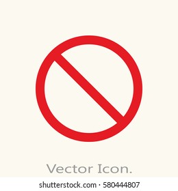 Prohibition icon isolated sign symbol and flat style for app, web and digital design. Vector illustration.