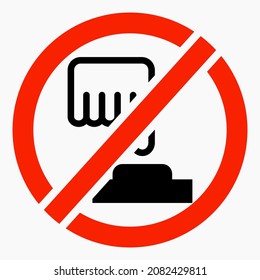 Prohibition icon to press the button. Do not touch.Commercial line vector icon for websites and mobile minimalistic flat design.