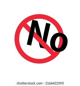 Prohibition mark and the letters No. Vector.