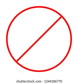 Prohibition no symbol. Red round stop warning sign. Flat design. Template. White background. Isolated. Vector illustration